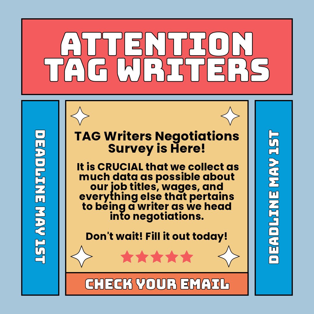 TAG Writers Survey! CRUCIAL to collect as much data as possible about job titles, wages, etc. on being a writer for negotiations. Data and personal stories have the most influence on a stronger contract. Plan for 15-20 min for the survey. CUT OFF is 5/1! Guild members only.