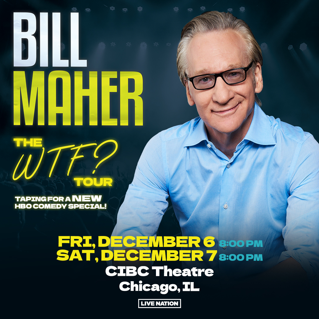 I'm coming to Chicago on Dec. 6th and 7th for the post-election apocalypse! Come out and be a part of it! billmaher.com/schedule