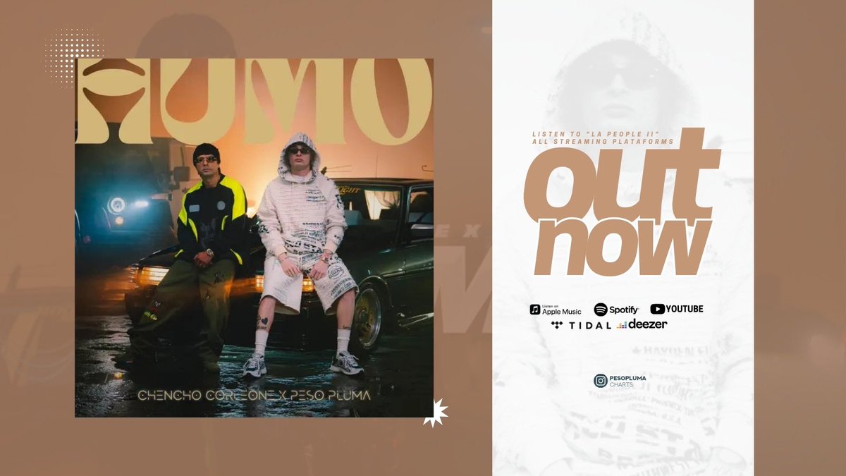 “HUMO” de @CHENCHOCORLEONE & @_PesoPluma ya se encuentra disponible en todas las plataformas digitales:

Apple Music: music.apple.com/es/album/humo/…
Spotify: open.spotify.com/track/6j3PRPNW…
YouTube: youtu.be/uozpWN6BNPg?si…