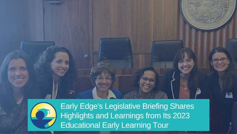 .@EarlyEdgeCA gathered experts from CA & across the country for a legislative briefing, sponsored by @AsmMuratsuchi, @AsmLuzRivas, & @AsmKevinMcCarty, to share highlights from our #ELTour2023, which visited #UPK in Boston & New Jersey. Learn more: ow.ly/Ly1j50R8T1x