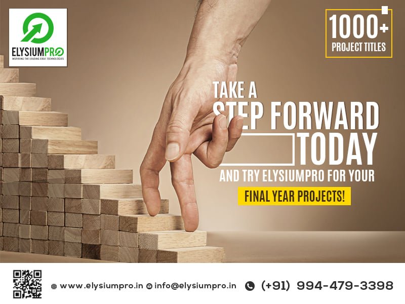 Are you having trouble finishing your senior project?
We help you finish your tasks on schedule. Come see us for the thoughts and themes.  and One Place for Final Year Projects is ElysiumPro Project Center.#ElysiumProMadurai  #TechEducation #finalyearprojects