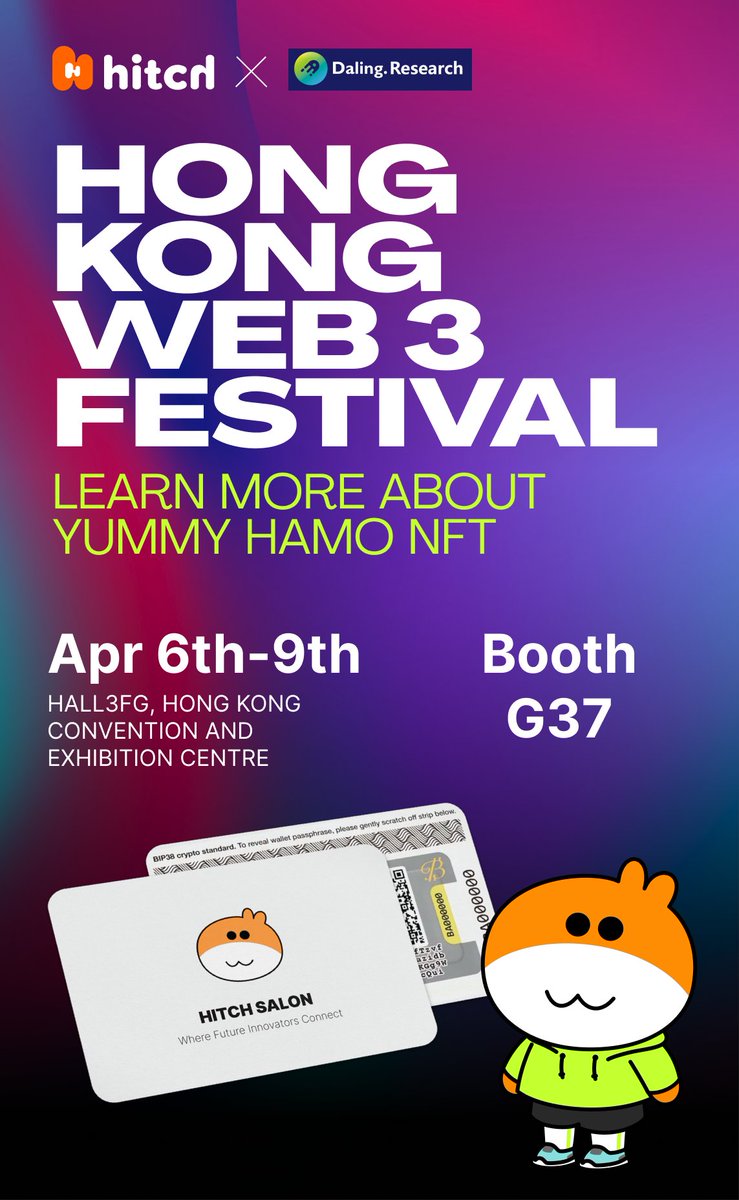 daling_research's tweet photo. Hitch Interactive teams up with Daling Research for an electrifying adventure at the Hong Kong #Web3Festival! Dive into the captivating world of Yummy Hamo NFTs with us. 

Swing by booth G37 and join the fun – we'll be eagerly waiting for you! Don't miss out on the excitement！ https://t.co/Mzis4EQGSm