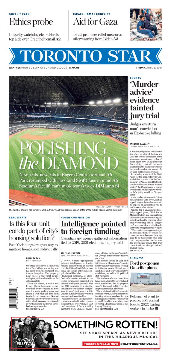 On Friday’s @TorontoStar A1: A murder conviction overturned because of evidence the jury shouldn’t have heard: @JacquesGallant reports. @StephanieLevitz on the foreign interference inquiry. @thatemfagan on an unusual condo. And a tour of the revamped Rogers Centre: 📸 @rlautens