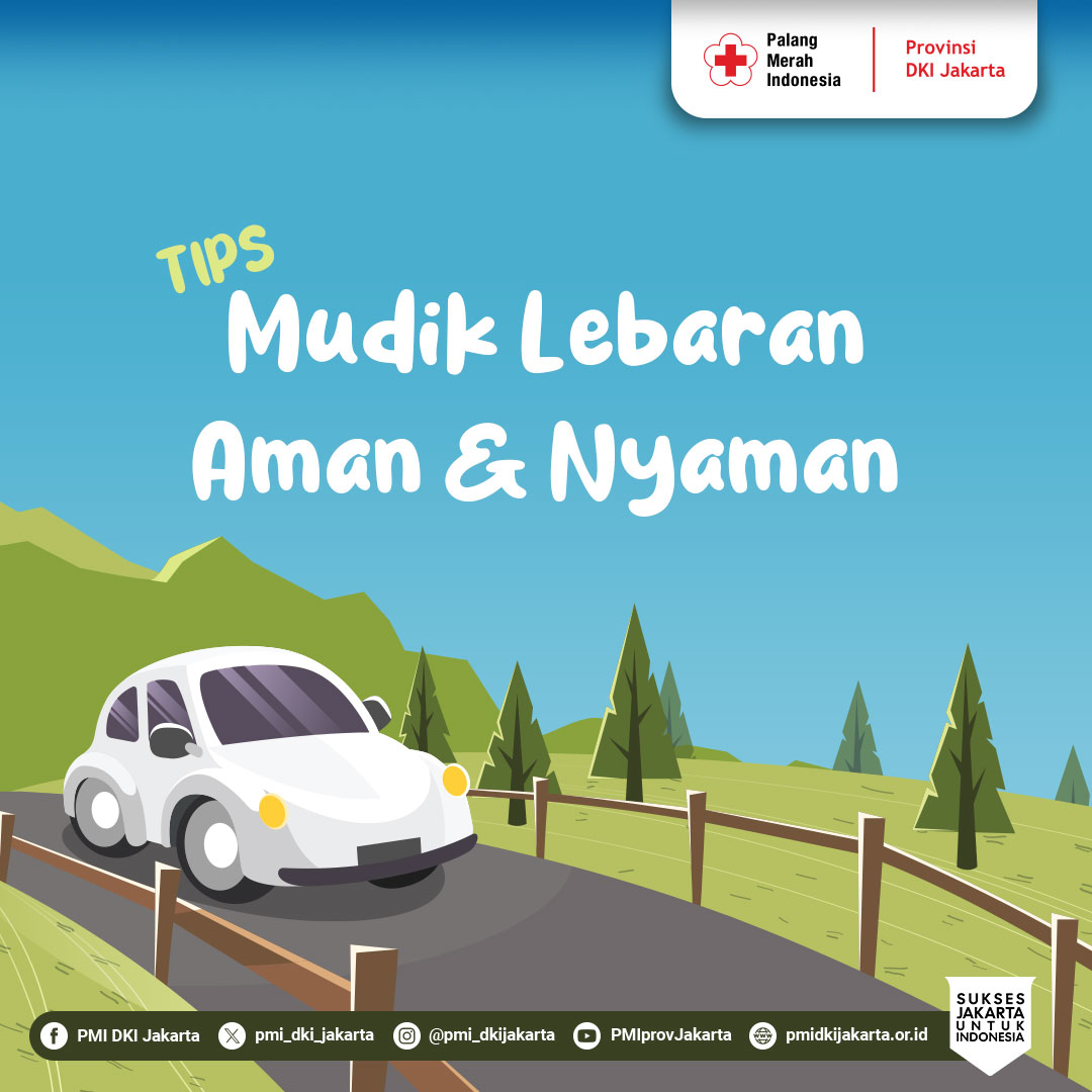 PMI_DKI_Jakarta's tweet image. Siap-siap buat mudik yuk, #sobatPMI ! 🚗💨
Ini dia tips simpel yang bisa bikin perjalanan mudik jadi aman dan nyaman.
Yuk, lanasung cek di sini! #TipsMudik #PMIsiapBantu