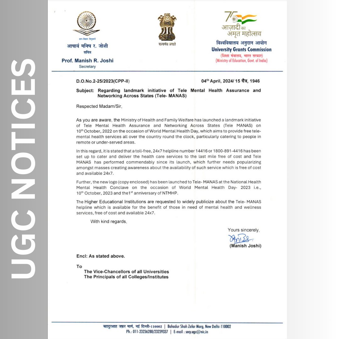 ugc_india's tweet photo. Mental well-being of students shall be a core priority for all of us. Tele MANAS (Tele Mental Health Assurance and Networking Across States) initiative and helpline numbers are tools for this.

 Read the UGC Letter here: https://t.co/Pr2M5gojzg https://t.co/5QS8LPSive