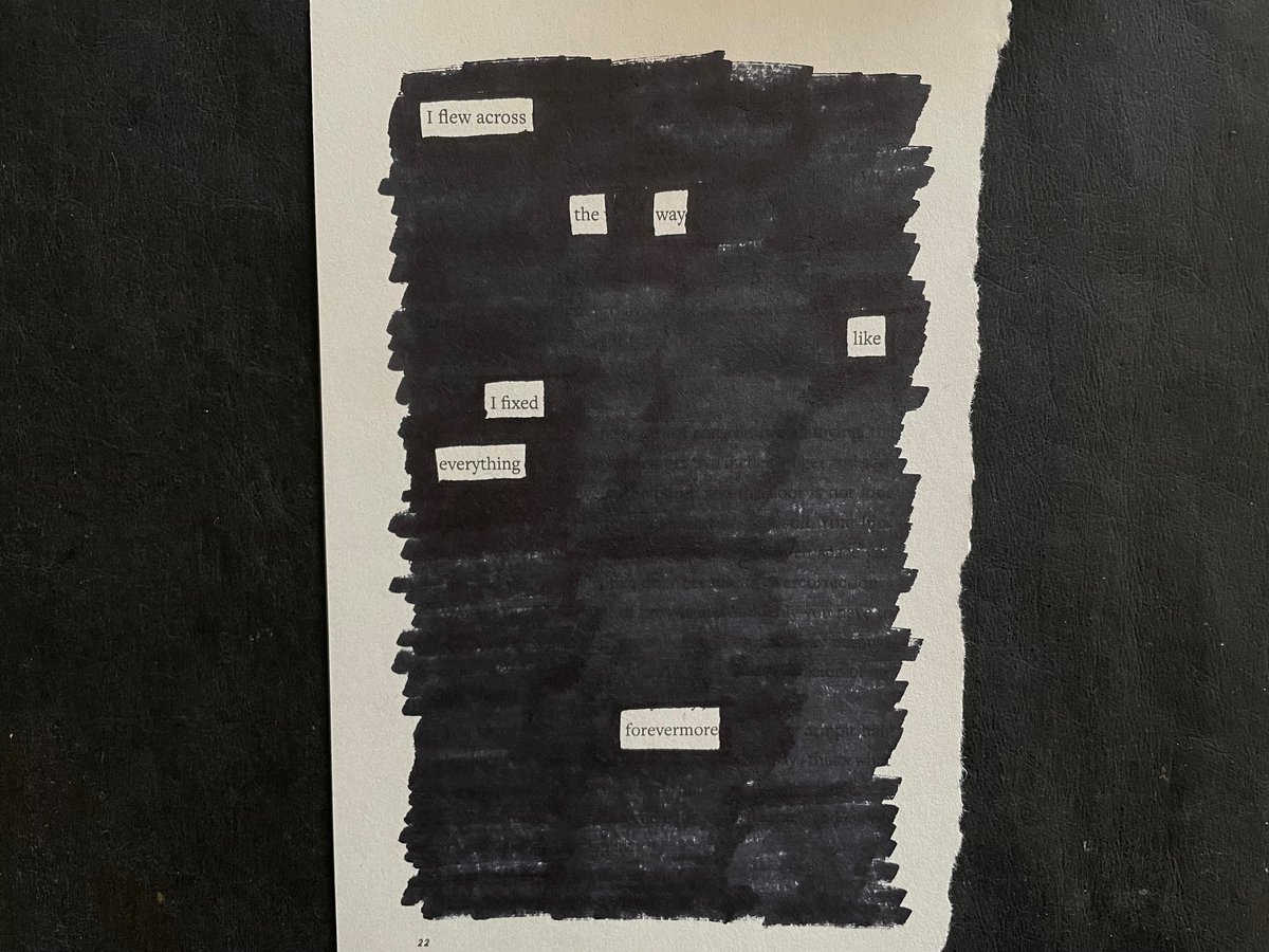 Day 4, #NationalPoetryMonth Blackout poem #4 I flew across the way like I fixed everything forevermore (Original source: My book SOMETHING MAYBE MAGNIFICENT, which releases May 28. Preorder it wherever you buy books!)