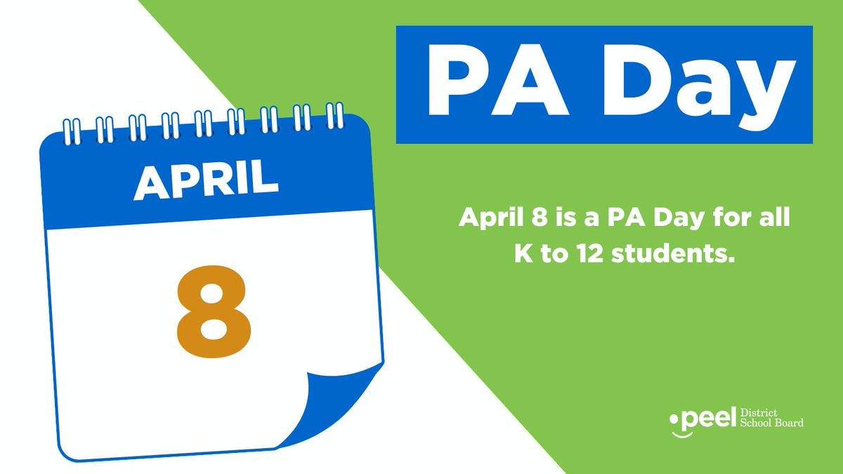 REMINDER: Monday, April 8 is a PA Day for all K to 12 students.

For more information on important dates and days of significance, please visit peelschools.org/calendar