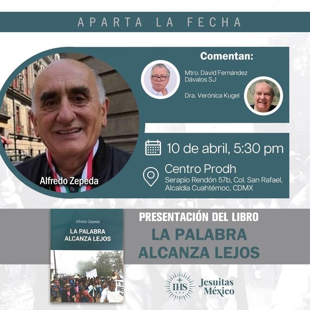 📚 #ApartaLaFecha Presentación del libro “La palabra alcanza lejos”, del #jesuita Alfredo Zepeda, SJ, y editado por @BuenaPrensa. Un tejido de experiencias de las comunidades #indígenas que @Radio_Huaya ha acompañado por más de 50 años. 📅 10 de abril ⏰ 5:30 pm 📍 @CentroProdh