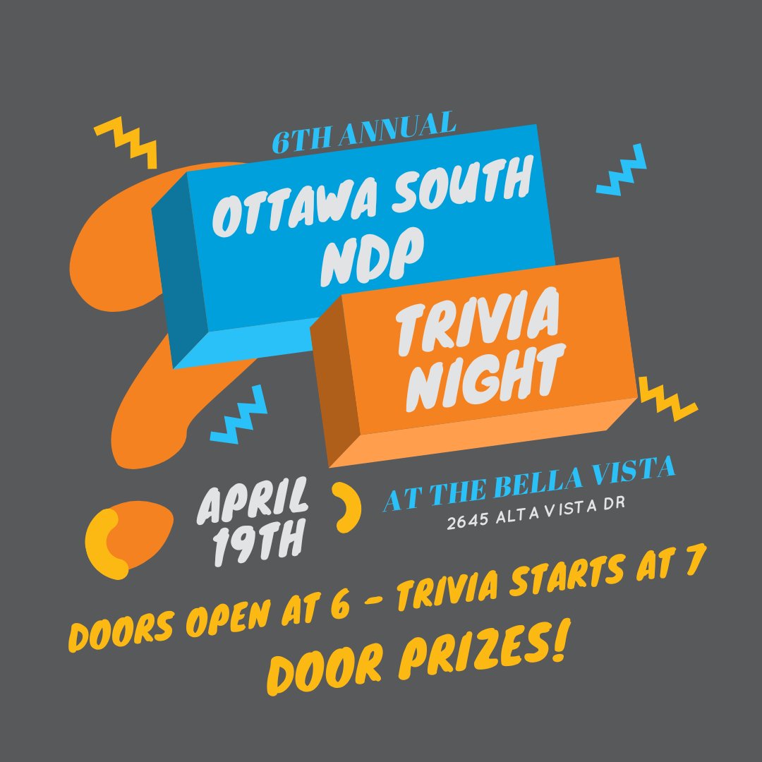 Back by Popular Demand! Our 6th Annual Ottawa South NDP Trivia Night. Join us April 19th! #OttawaSouth #NDP #Trivia