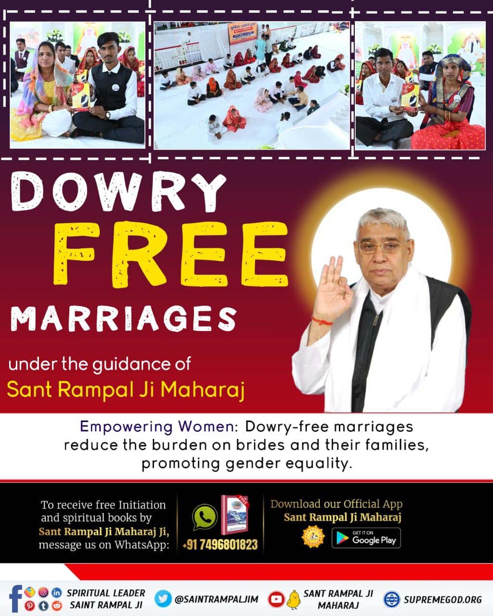 #GodMorningfriday
 🌄Dowry Free Marriage 🌄
The Mission of Sant Rampal Ji Maharaj Ji is to make the world dowry-free by organising dowry free marriages called
Ramaini in just 17 minutes.👌
#MarriageIn17Minutes
🌼🌼🌼
Sant Rampal Ji Maharaj