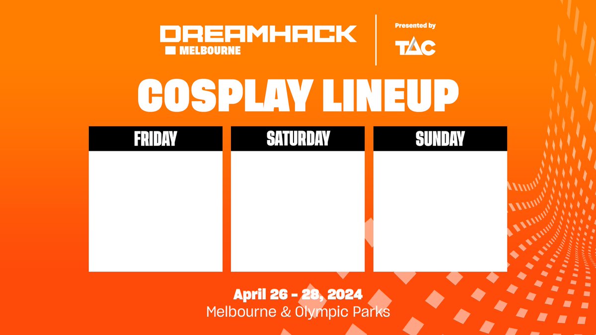 DreamHack 🤝 Amazing cosplays We can't wait to see what cosplays everyone is putting together for DreamHack Melbourne this year - so we've done up this handy-dandy template for you to share! 🧙‍♀️🥷🧜‍♀️More formats here: dhk.gg/coslineup