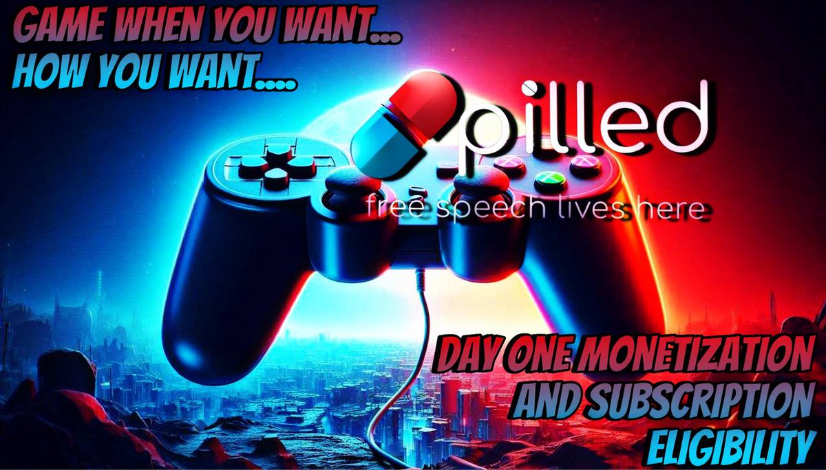 PilledNet's tweet photo. https://t.co/KAYRxkvEG4 #Pilledgamer #Pilledgaming #Gaming #Monetization #stream #freespeech #NoBigTech https://t.co/WTiVVji1LS