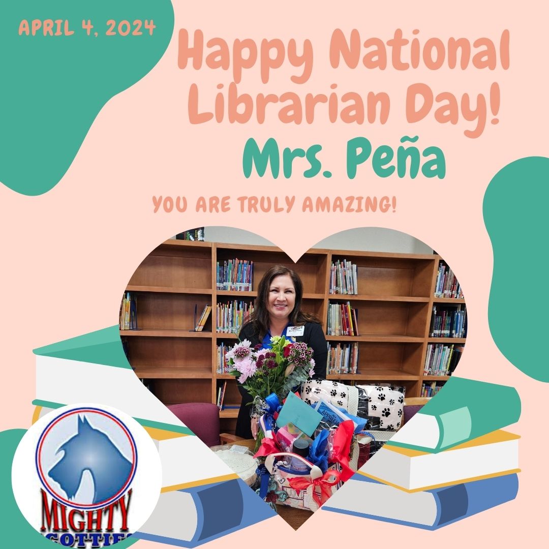 Happy National Librarian Day to Mrs. Peña! Thank you for helping our Scotties and Staff create a Love for READING! @SagelandMicro @AVillanueva_AP @MicaelaMoncada3 @YISDLibServices