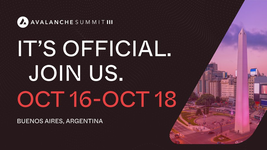 Team1BR's tweet photo. É oficial! O Avalanche Summit III aterrissa em Buenos Aires, Argentina, de quarta-feira, 16 de outubro, até sexta-feira, 18 de outubro.
Cadastre-se para receber alertas quando os ingressos estiverem à venda! https://t.co/ubd9Jrk987
#Avalanche #AVAX #CriptoBrasil #BlockchainBR #CriptomoedasBR #CriptoArgentina #BlockchainAR #CriptomonedasAR