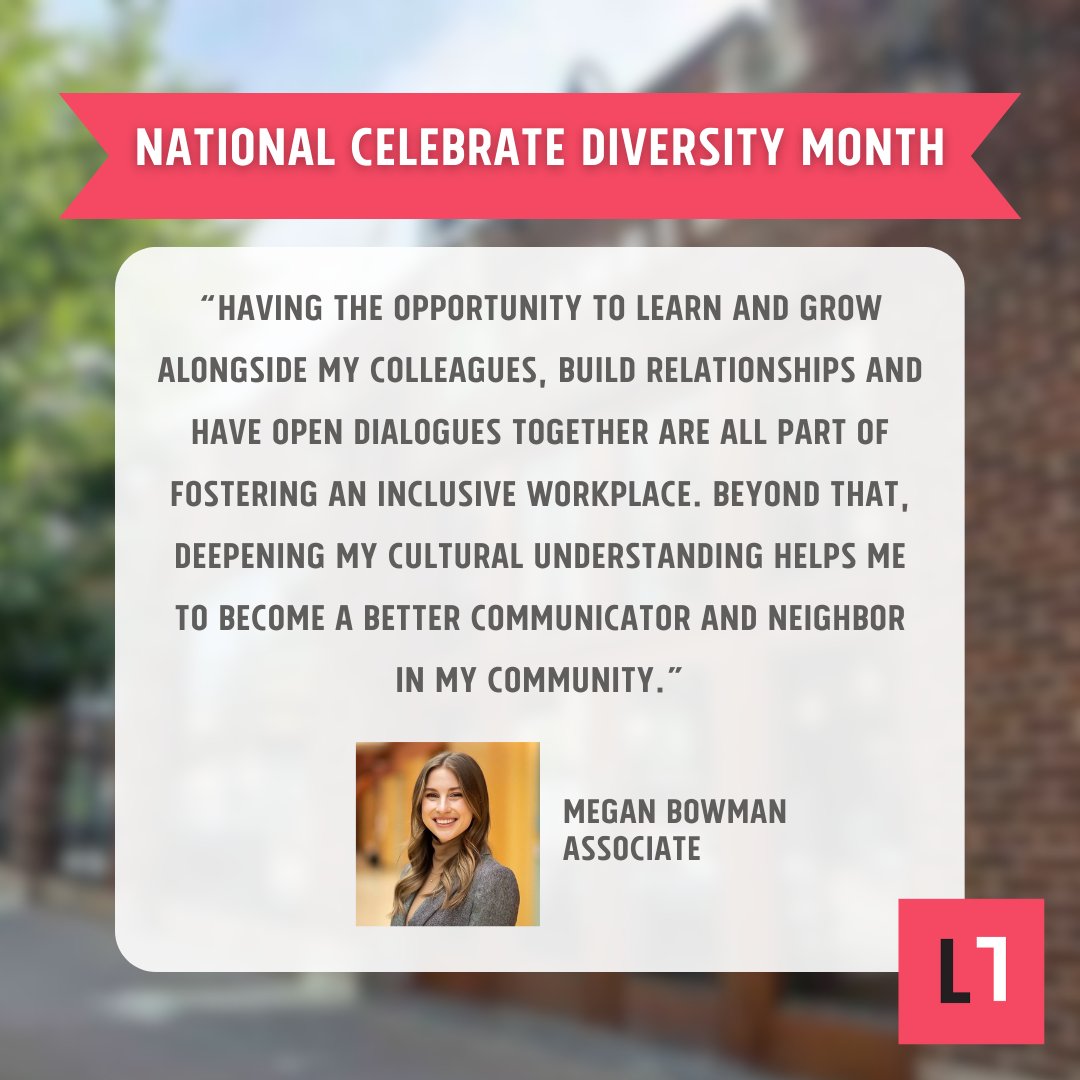 April is National Celebrate Diversity Month and we want to highlight why Diversity, Equity, and Inclusion are important and valued here at Lambert. Associate, Megan Bowman, shares why celebrating diversity in and out of the workplace is important to her!