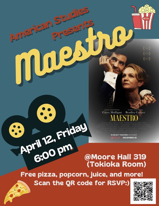 SCAManoa's tweet photo. Aloha! Please consider attending the American Studies Movie Night
Date: Friday, April 12, 2024
Time: 6 pm - 8:30 pm
Place: Moore Hall 319 (Tokioka Room)
Movie: Maestro (2023)

RSVP: https://t.co/ETxFRdvnVQ https://t.co/A7Pmi5MpPU