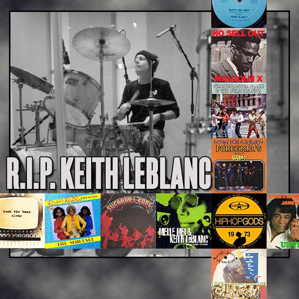 #RIPKeithLeBlanc - the world’s first Hip Hop session drummer 🙏🏻🥁

#sugarhillgang #thesequence #funky4plusone #grandmasterflash #furiousfive #spooniegee #treacherousthree #mellemel #bombthebass #malcolmx #tackhead #sugarhill #tommyboy #records #forever #celebrated #hiphopgods