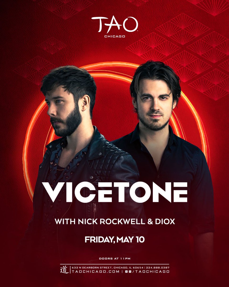🚨Just Announced 🚨 Chicago see you soon May 10th @taochicago 🔥 Get tickets now! tickets.taogroup.com/e/vicetone-tao…
