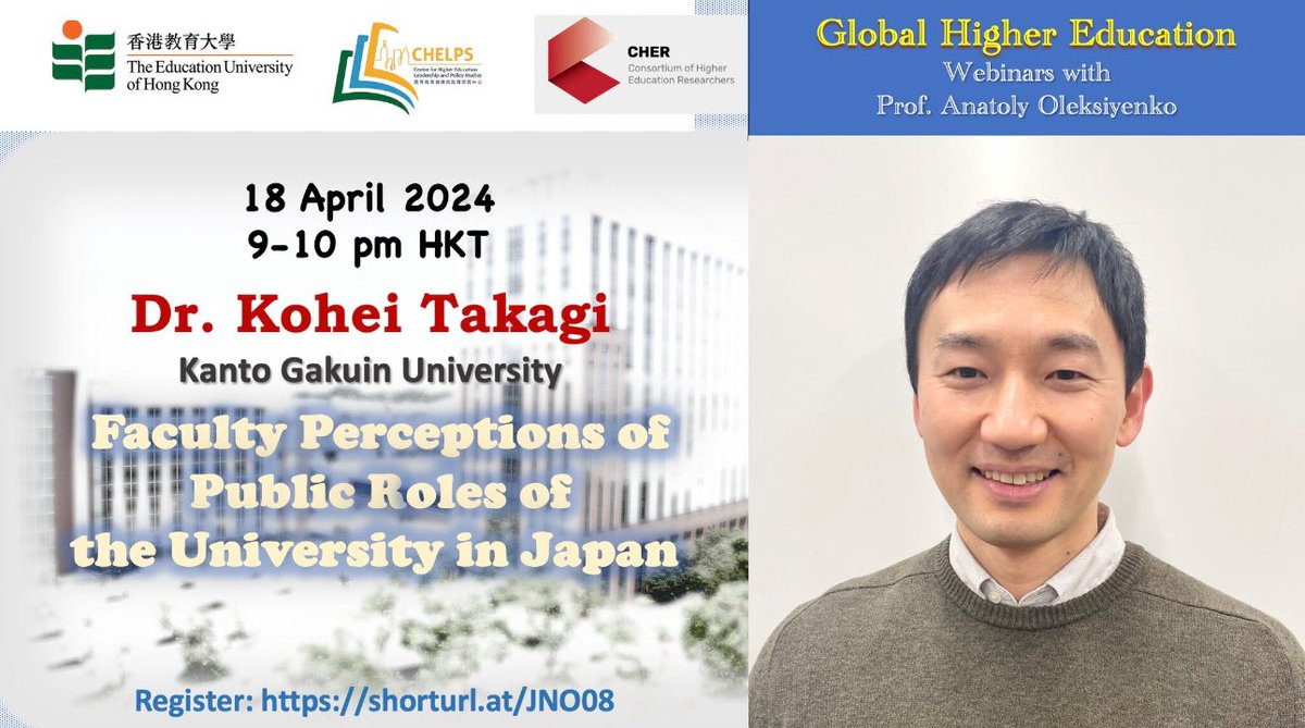 Dr Kohei Takagi will speak at our Global Higher Education Webinars series on April 18. Please join us at eduhk.zoom.us/meeting/regist… and learn about Japanese faculty members’ perceptions of their universities’ public roles. @knock_on_8 @a_oleksiyenko @HigherEd_SIG