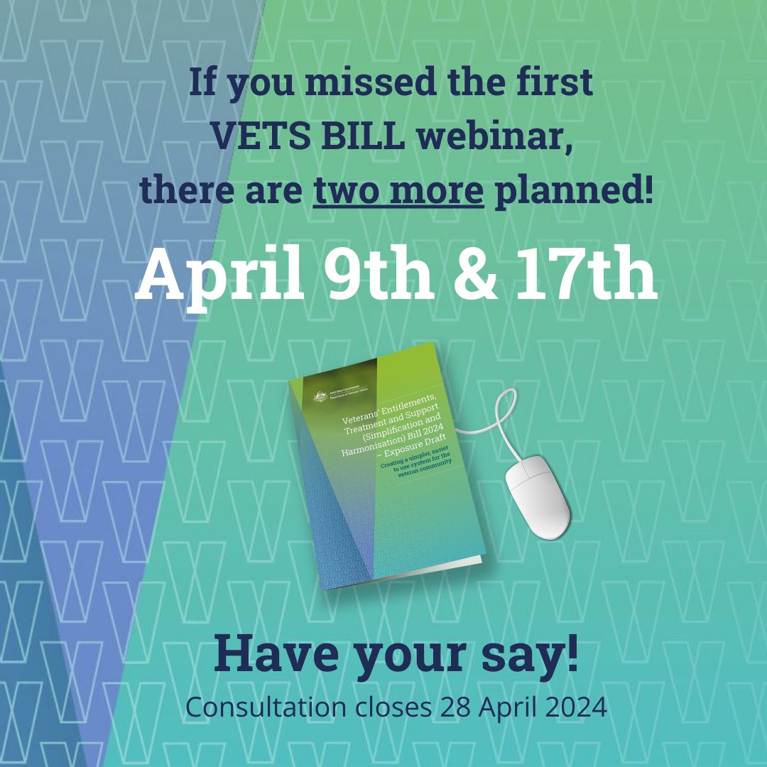 Find out more about the proposed changes to veterans’ legislation. We are hosting webinars to explain how the proposed VETS Bill could impact you. Attend here: dva.gov.au/VETS_Bill_feed…