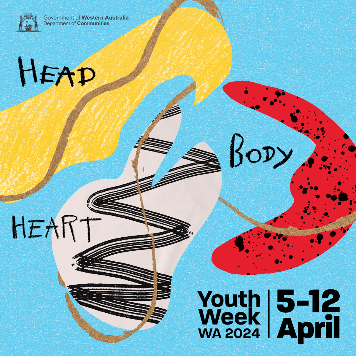 Youth Week WA recognises the contribution that young people make to social, cultural and economic life. This year’s theme, 'Head, Body, Heart', is a reminder to check in with your head, body and heart, and extend that care to others. Learn more: wa.gov.au/organisation/d…