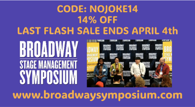 The last flash sale ends tonight. 14% off code: NOJOKE14  Do it for yourself! Your growth is important. No joke! Learn, Grow, Connect &amp; Save.
Join #stagemanagers from around the world #Broadway #StageManagement Symposium. Grow your network &amp; knowledge. broadwaysymposium.com/register