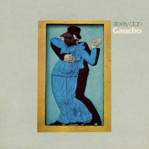 Steely Dan- Gaucho (1980)