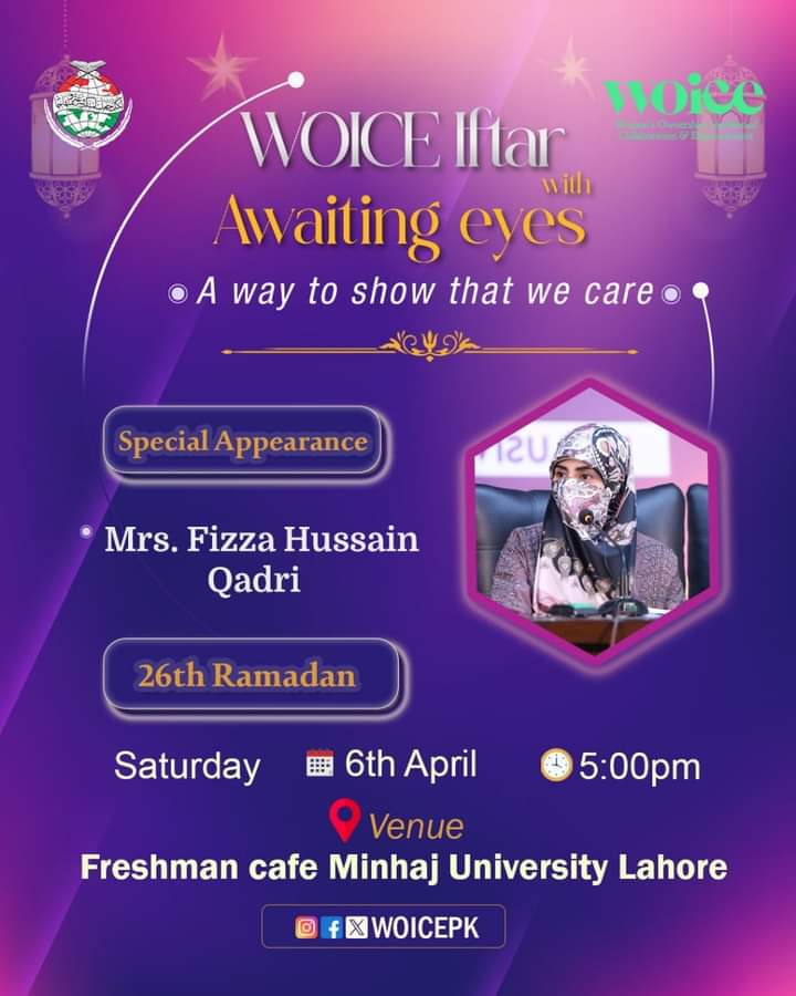 𝐖𝐎𝐈𝐂𝐄 𝐈𝐟𝐭𝐚𝐫 𝐰𝐢𝐭𝐡 𝐀𝐰𝐚𝐢𝐭𝐢𝐧𝐠 𝐄𝐲𝐞𝐬.

WOICE is going to arrange Special Iftar. 

🟣Special Appearance: 
Mrs. Fizza Hussain Qadri

#ramadan2024 #Pakistan #women #meal #MWF #care #help #ServingHumanity #food #share #DonateNow