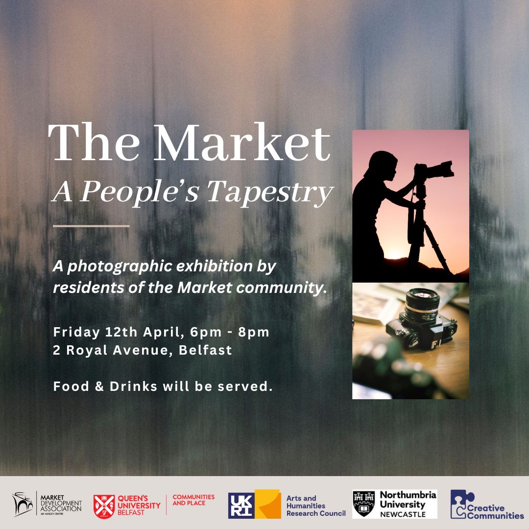 Market people past and present are invited to attend the launch of 'The Market: A People's Tapestry' Over the past number of months we've been working with residents and @QUBCommunities1 exploring life in the Market and creating a photographic exhibition together 📸 Bígí linn!