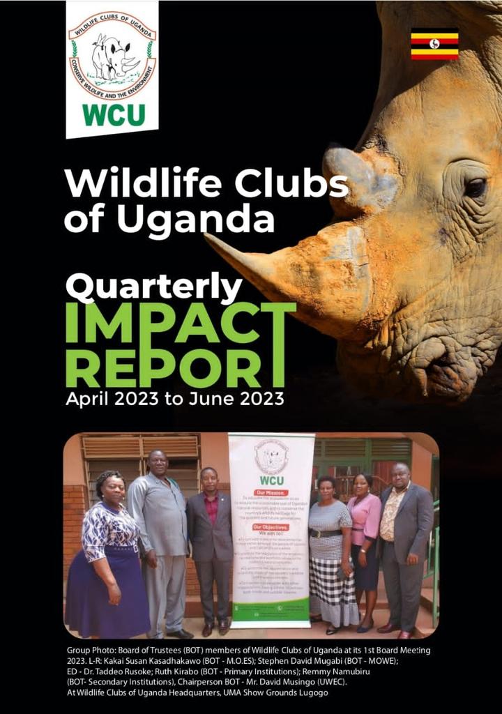 @WildlifeClubsUg presents the Quarterly report Read these and more on wildlifeclubsofuganda.org @MTWAUganda @ugwildlife @UWEC_EntebbeZoo @rusoketaddeo @Airtel_Ug @BBCAfrica