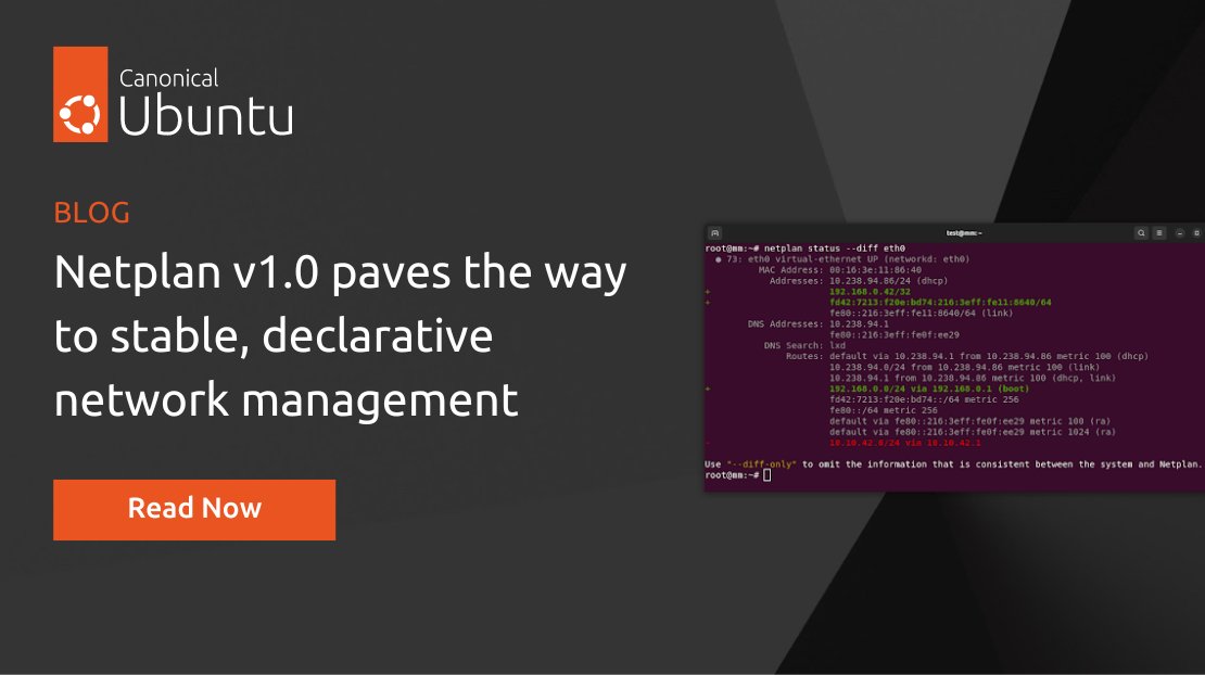 Netplan v1.0 is now generally available, bringing stability and new features including simultaneous WPA2 & WPA3 support, a stable libnetplan1 API, and a new subcommand that allows you to find differences between your configuration and system state: ubuntu.com/blog/introduci…