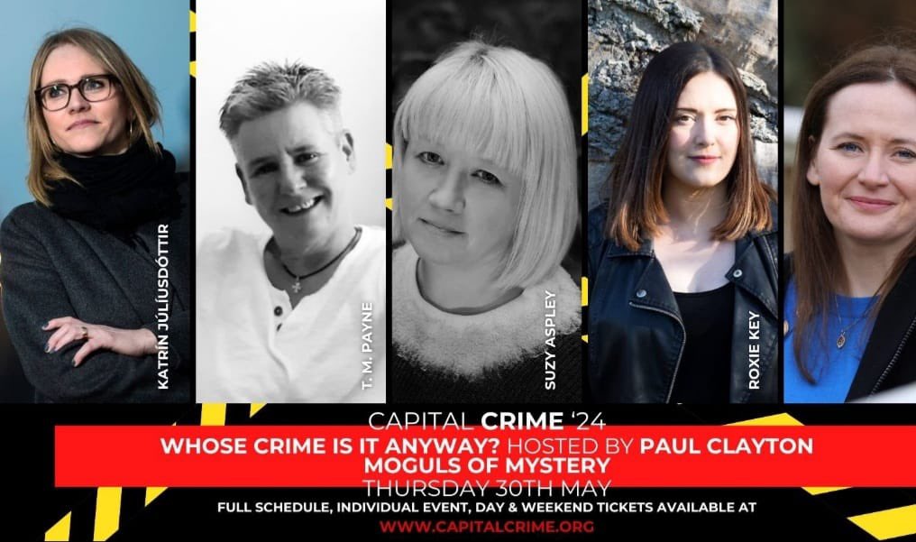 This is going to be a BLAST!! I’m on a panel at @CapitalCrime1 on 30th May, alongside #MogulsOfMystery (winning team 😆) @katrinjul @RoxieAdelleKey @Claire_Coughlan & @writer_suzy I’D LOVE TO SEE YOU THERE!! Tickets available now. Come and say hello. Bring Jaffa Cakes and cats.