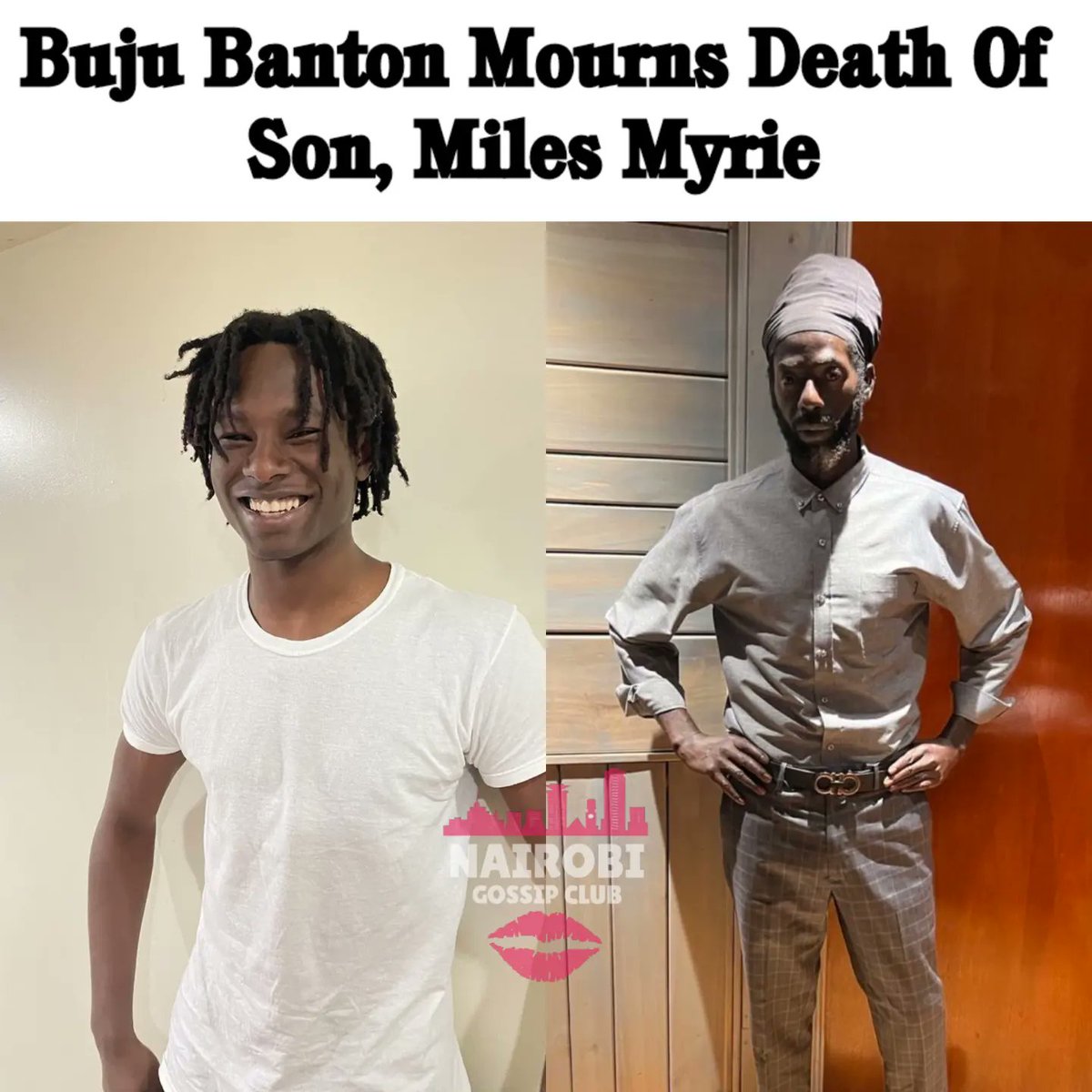 Miles Myrie, the 20-year-old son of reggae-dancehall artist Buju Banton has reportedly passed away.