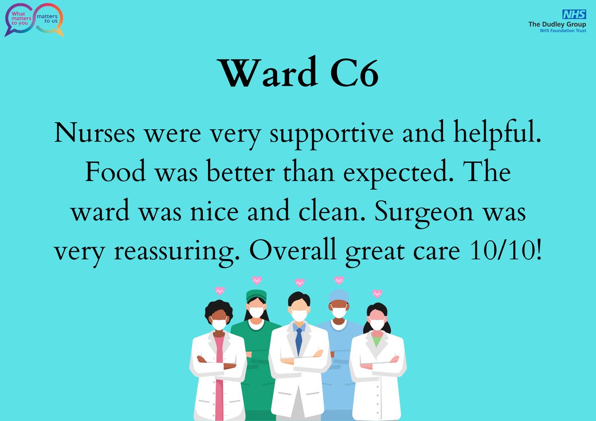 Positive feedback for Ward C6! great to hear you are providing a supportive and helpful service! @jillfaulkner65 @DudleyGroupCEO @MataMorris_SK @DudleyGroupNHS