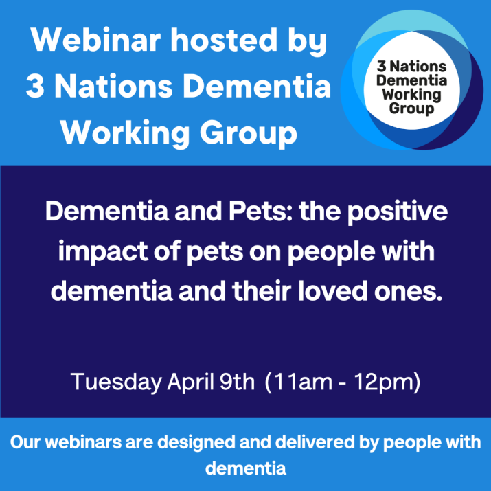Come and join the 3 Nations Dementia Working Group webinar on Tuesday, 9th April from 11am and find out more about the positive impact of pets on the lives of people with dementia. You can register here: tinyurl.com/bdd2bxzm