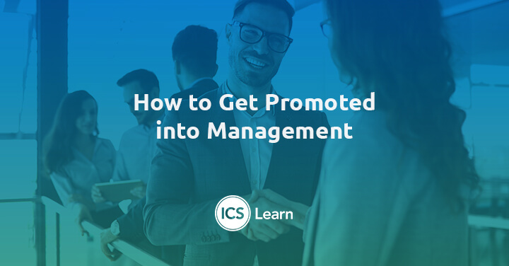Looking to develop your career and become a manager? 🤔 Here are some simple tips to help you get promoted into management: bit.ly/2SmnrJd 👔🤓 #icslearn #management #ilm #cmi