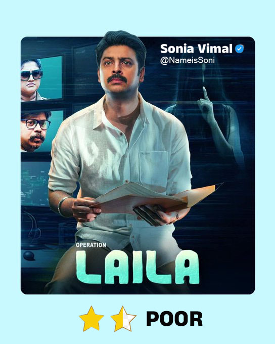 NameisSoni's tweet photo. #OperationLaila
Language : Tamil (UA)
Genre : Horror,Drama
OTT: Simply South
Rating : 1.5/5 ⭐️
POOR
