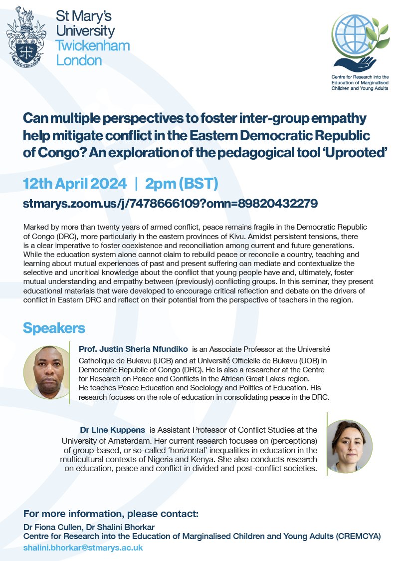 📢Join us for CREMCYA webinar: stmarys.zoom.us/j/7478666109?o… Can multiple perspectives to foster inter-group empathy help mitigate conflict in the Eastern Democratic Republic of Congo? Dr. Justin Sheria Nfundiko & Dr.@LineKuppens On Friday, 12th April, 2024, 2-3pm(BST)