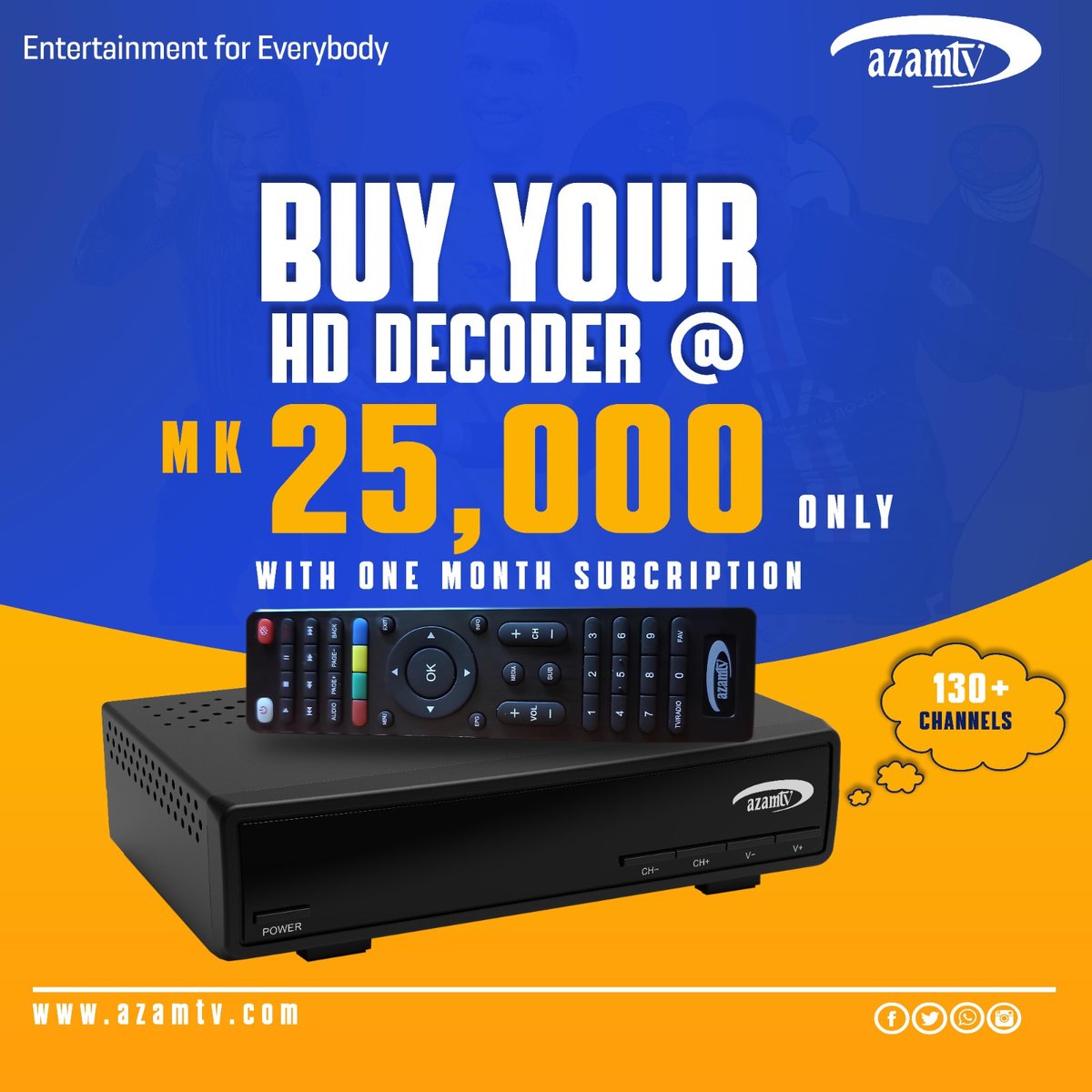 Dear Valued Customer,

Get your new AzamTV Decoder at K25,000 and enjoy 1 month free of your favorite shows, news, Live Football matches, movies and many more content from the comfort of your own home.

#azamtvmalawi #entertainmentforeverybody