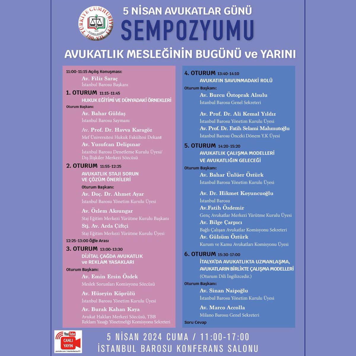 5 Nisan Avukatlar Günü’ne özel “Avukatlık Mesleğinin Bugünü ve Yarını” Sempozyumunu youtu.be/y48jwheO9GY linkinden canlı izleyebilirsiniz.