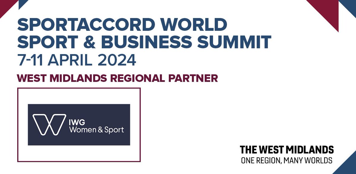 The @IWGWomenSport will be joining us at @SportAccord as a WM Regional Partner. Read more here: tinyurl.com/46ff6zeh #SportAccord #WhereSportMeets #SportBiz #PowerOfSport #Birmingham #WestMidlands