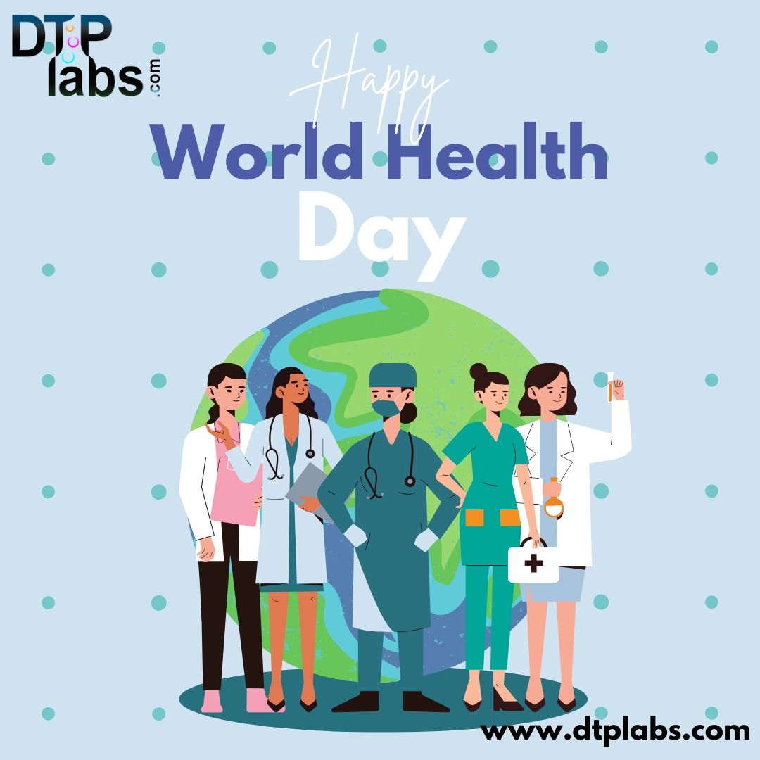 Happy World Health Day! Prioritize health, support global wellness, and Advocate health care. Let's create a healthier world for all! . . . #worldhealthday #healthforall #health #world #dtplabs #healtheworld