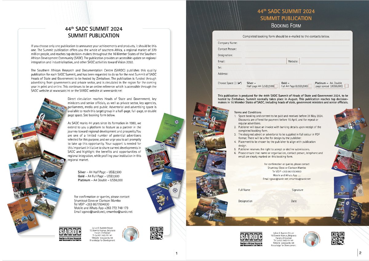 The Summit Publication is the official publication of the 16-Member SADC body that provides an excellent platform to appeal to the region at large, see flyer and booking form for more information