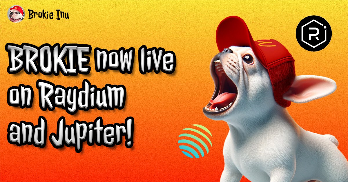 Brokies! The moment we’ve been waiting for - $BROKIE is now LIVE on <a href="/RaydiumProtocol/">Raydium</a> and <a href="/JupiterExchange/">Jupiter (🐱, 🐐)</a>

Time to spread your paws and unleash your inner Chad and ride the #Solana wave with the freshest doggo in the pack. 🌊💥

This isn't no drill - the Inu invasion just hit