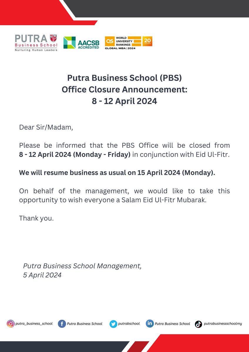 Putra Business School Office Closure Notice for Eid Ul Fitr 2024

#eidulfitr2024 #hariraya2024 #aidilfitri2024