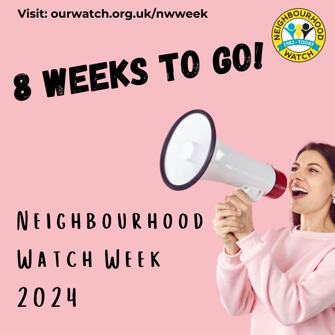 📢 The countdown is on! There's 8 weeks to go until we celebrate the amazing work of our volunteers & communities with Neighbourhood Watch Week this June! Keep your eyes peeled as we countdown to a month full of activities & celebrations! 👉 More info: bit.ly/4aIbuQi