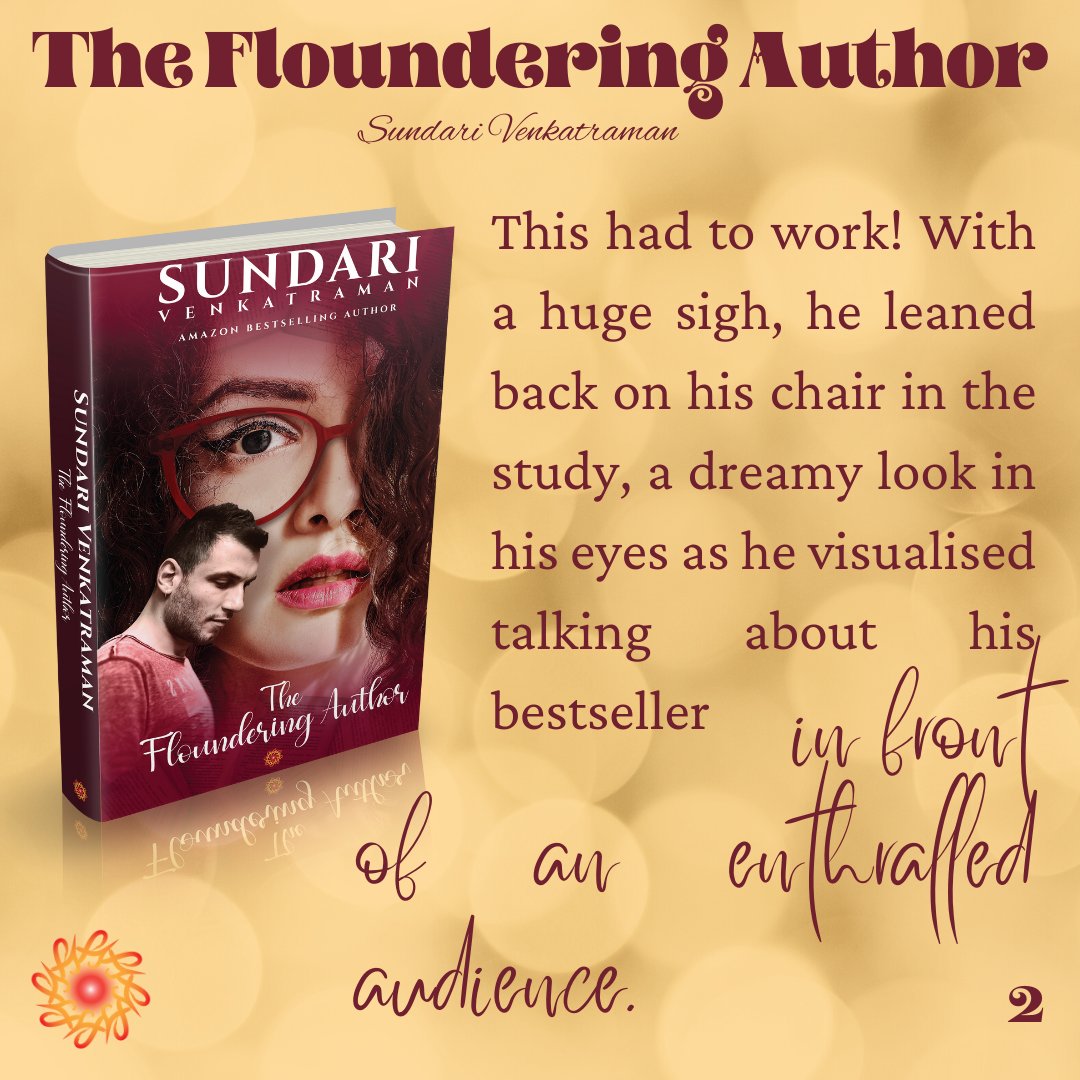 THE FLOUNDERING AUTHOR #TheFlounderingAuthor #romancenovel #romanceauthor #KindleUnlimited #Paperback #RomanceBooks #SundariVenkatraman #indieauthor “I know so. Hard work and perseverance never fail. The point is to never give up on your dreams.” getbook.at/FlounderingAut…