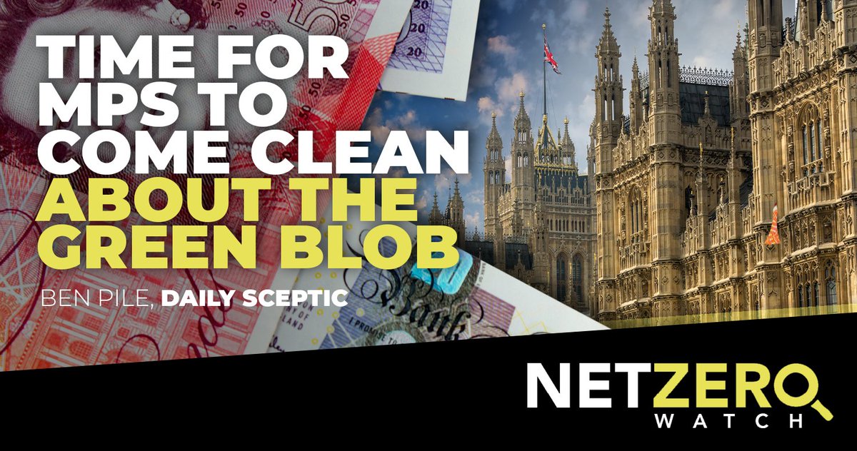 “The scandal is not merely that Net Zero policies are wrong; the scandal is green politics. It is anti-democratic and corrupting. Democracy, civil society and institutional science have been captured by the ‘green blob’ – in reality, a handful of billionaires.” @clim8resistance…