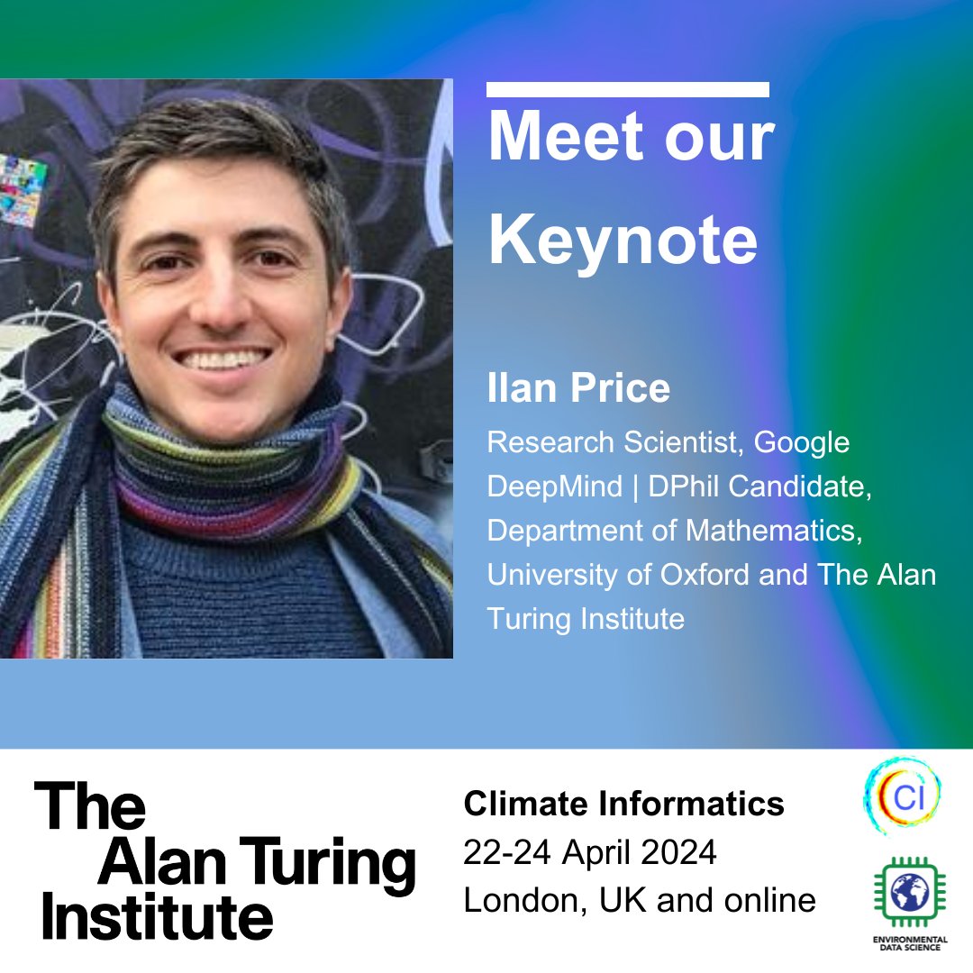 📢 Second keynote reveal for #ClimateInformatics 2024: @IlanPrice! 📅 22–24 April @BMAHousevenue + online, hosted by the @turinginst. 🎟️ Registration closing 17 April or when capacity is reached. 🔗 bit.ly/49qRKR8