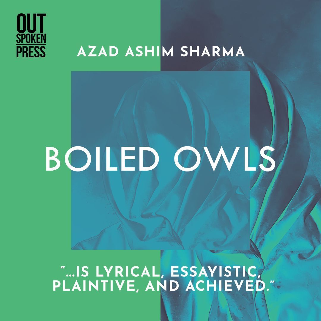 TikTok · Outspoken Press buff.ly/4cCdhbH In his upcoming collection, Sharma explores addiction eloquently and unfiltered, without the ‘lens of pity’. Throughout ‘Boiled Owls’, we get to know a speaker’s psychology intimately and opens up discussion for wider society.